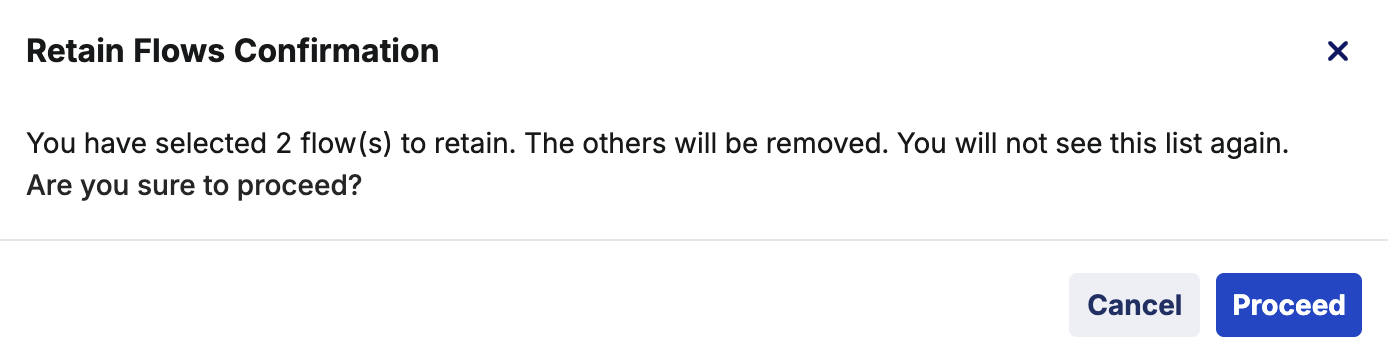Retain flows confirmation dialog